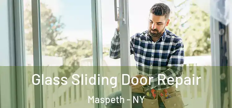 Glass Sliding Door Repair Maspeth - NY