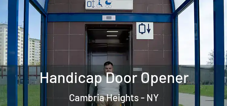  Handicap Door Opener Cambria Heights - NY