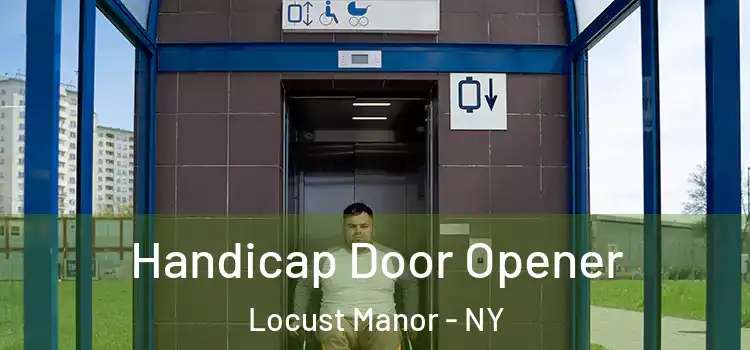 Handicap Door Opener Locust Manor - NY