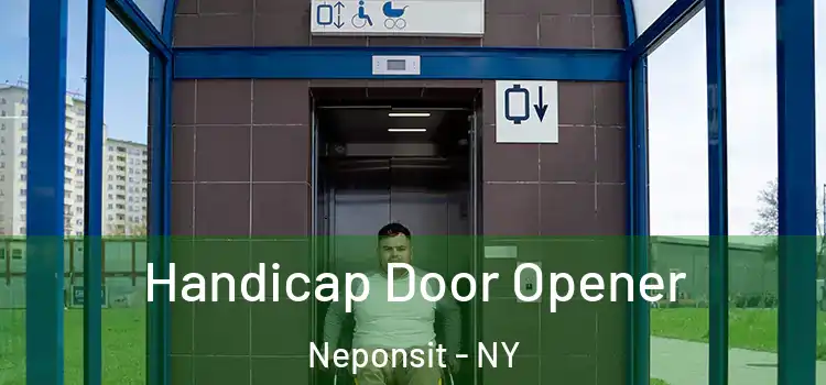  Handicap Door Opener Neponsit - NY