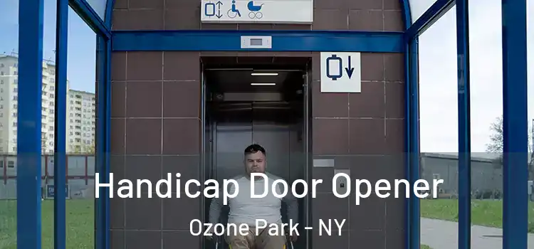 Handicap Door Opener Ozone Park - NY