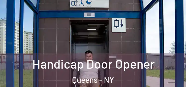 Handicap Door Opener Queens - NY