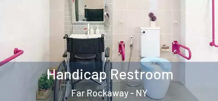  Handicap Restroom Far Rockaway - NY
