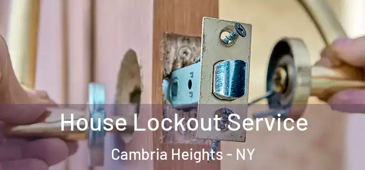 House Lockout Service Cambria Heights - NY