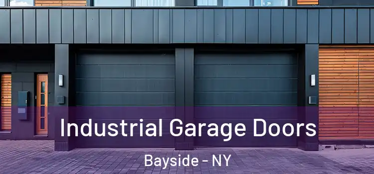 Industrial Garage Doors Bayside - NY