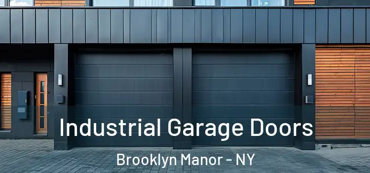 Industrial Garage Doors Brooklyn Manor - NY