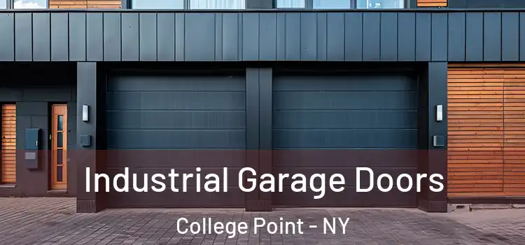  Industrial Garage Doors College Point - NY