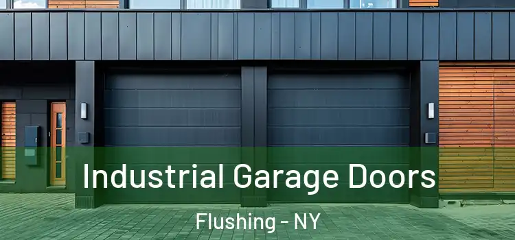  Industrial Garage Doors Flushing - NY