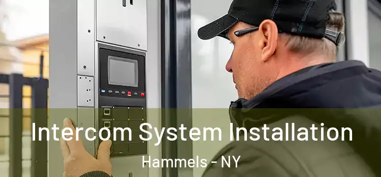 Intercom System Installation Hammels - NY