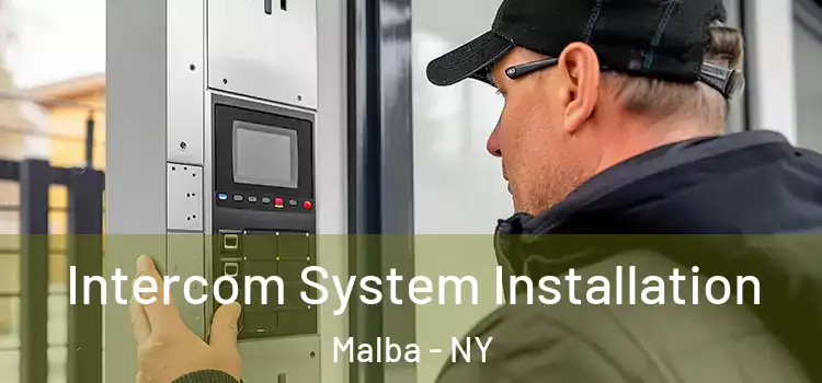 Intercom System Installation Malba - NY