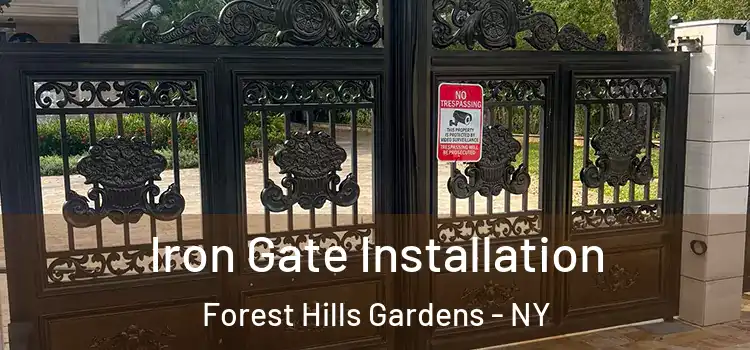 Iron Gate Installation Forest Hills Gardens - NY