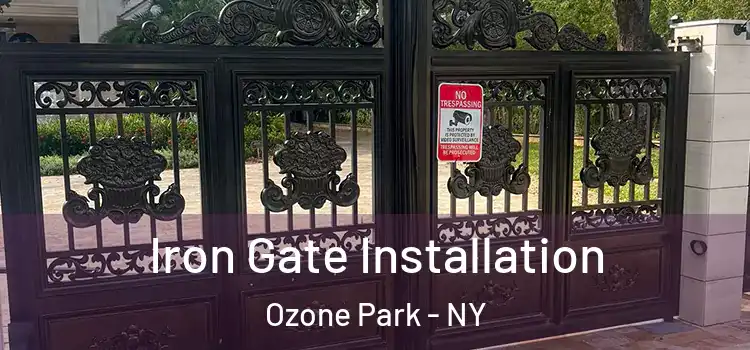  Iron Gate Installation Ozone Park - NY