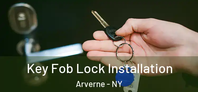 Key Fob Lock Installation Arverne - NY