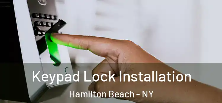  Keypad Lock Installation Hamilton Beach - NY