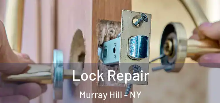  Lock Repair Murray Hill - NY