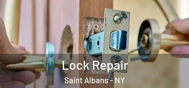 Lock Repair Saint Albans - NY