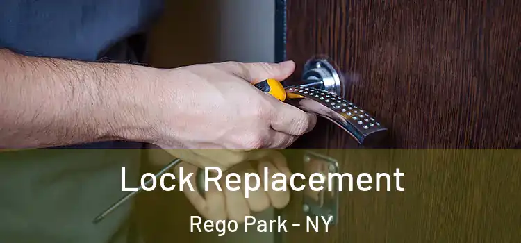 Lock Replacement Rego Park - NY