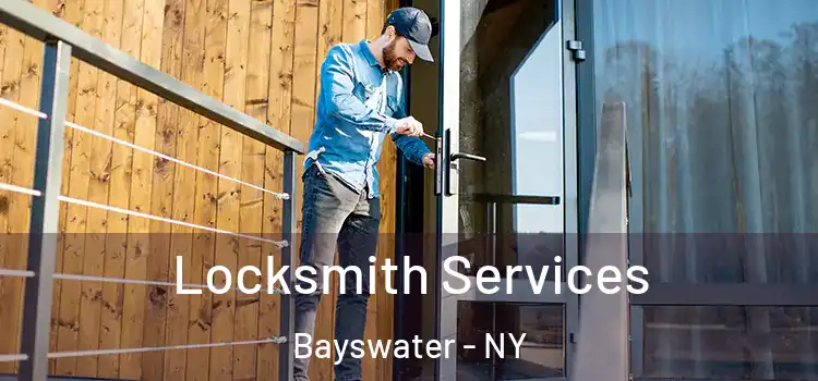 Locksmith Services Bayswater - NY