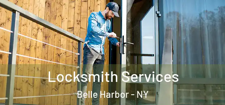 Locksmith Services Belle Harbor - NY