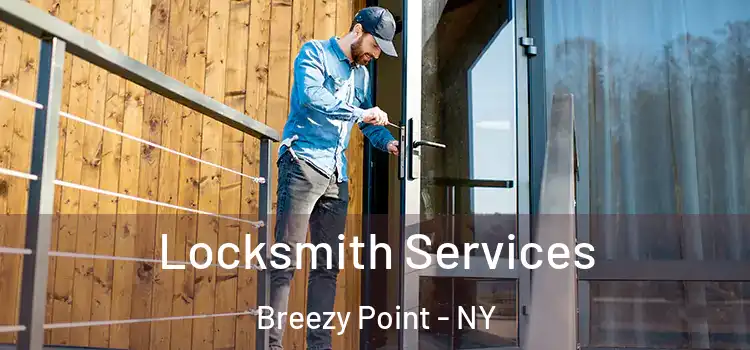 Locksmith Services Breezy Point - NY