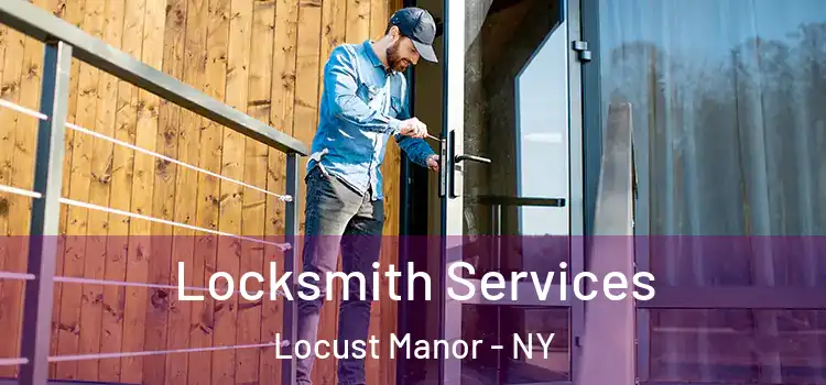Locksmith Services Locust Manor - NY