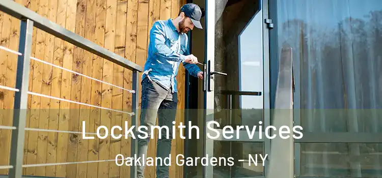 Locksmith Services Oakland Gardens - NY