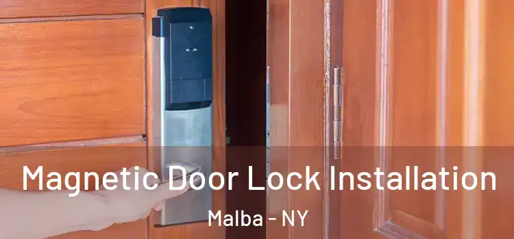  Magnetic Door Lock Installation Malba - NY