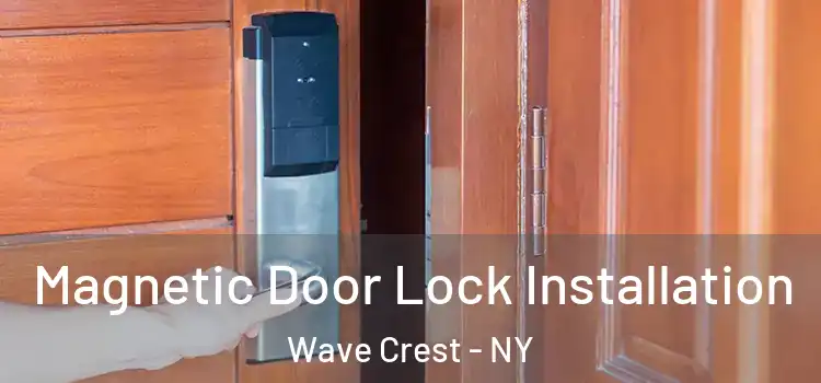  Magnetic Door Lock Installation Wave Crest - NY