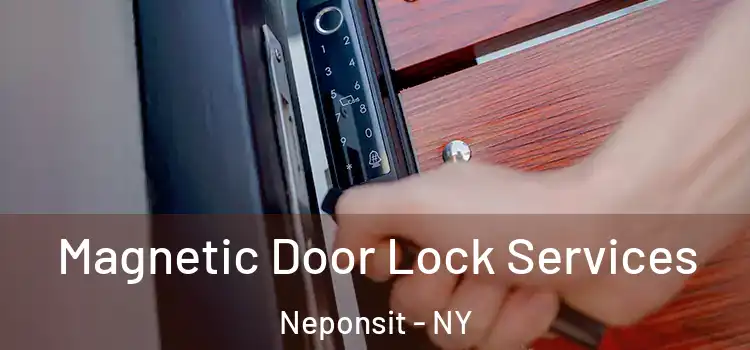  Magnetic Door Lock Services Neponsit - NY