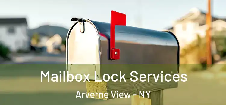 Mailbox Lock Services Arverne View - NY