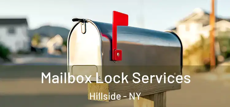 Mailbox Lock Services Hillside - NY