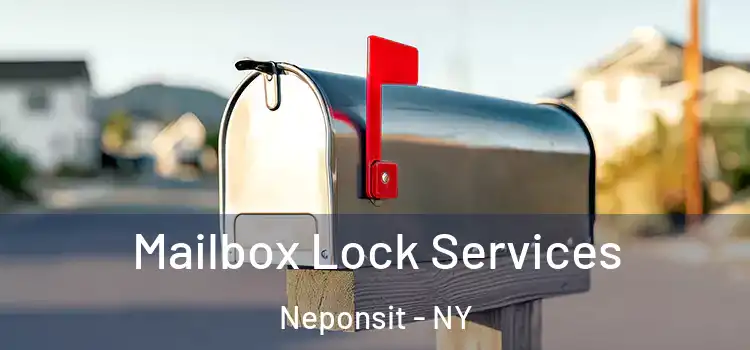 Mailbox Lock Services Neponsit - NY