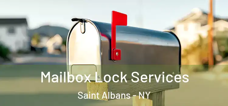 Mailbox Lock Services Saint Albans - NY