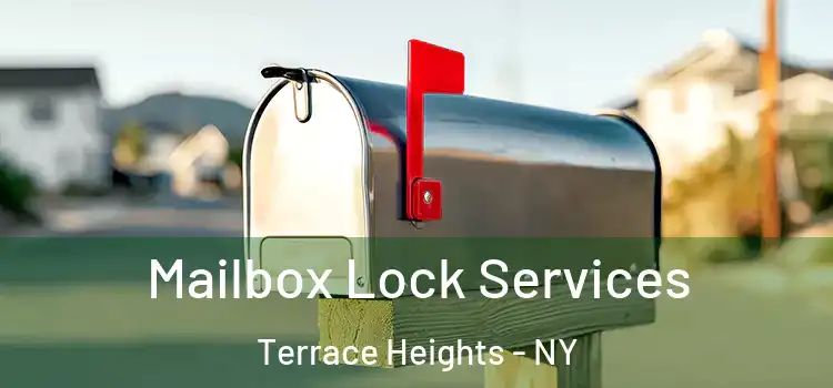 Mailbox Lock Services Terrace Heights - NY