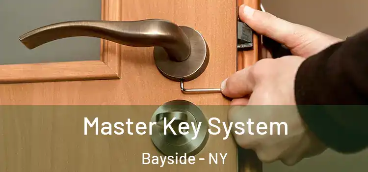 Master Key System Bayside - NY