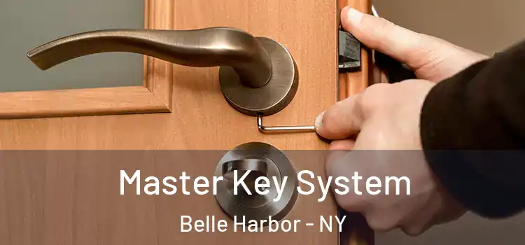 Master Key System Belle Harbor - NY