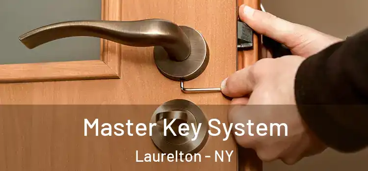 Master Key System Laurelton - NY