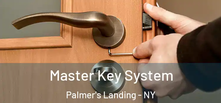 Master Key System Palmer's Landing - NY