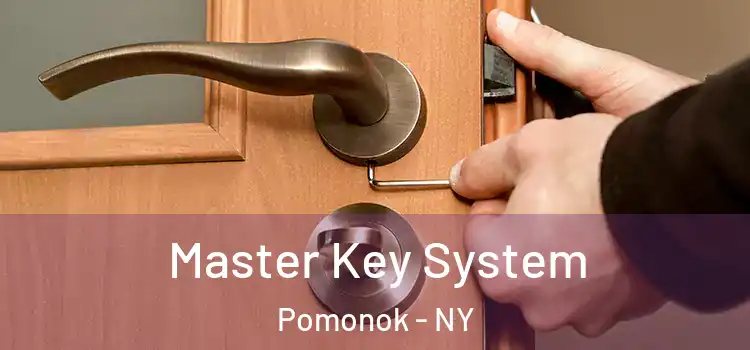 Master Key System Pomonok - NY