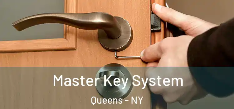 Master Key System Queens - NY