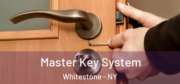 Master Key System Whitestone - NY
