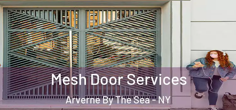  Mesh Door Services Arverne By The Sea - NY