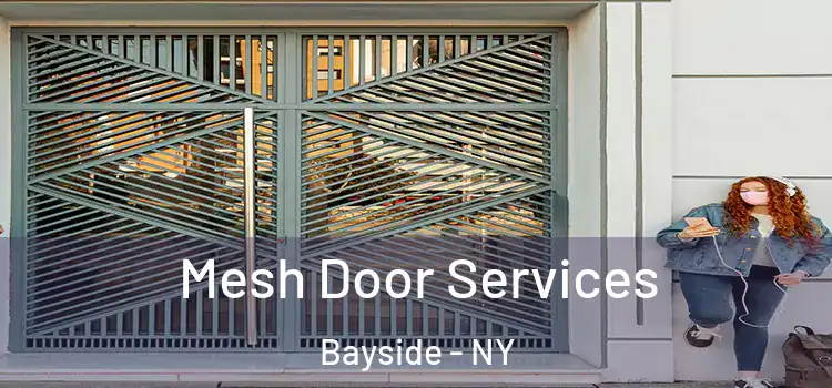 Mesh Door Services Bayside - NY
