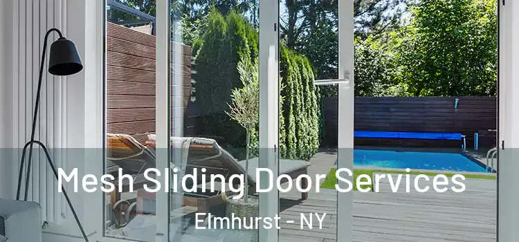  Mesh Sliding Door Services Elmhurst - NY