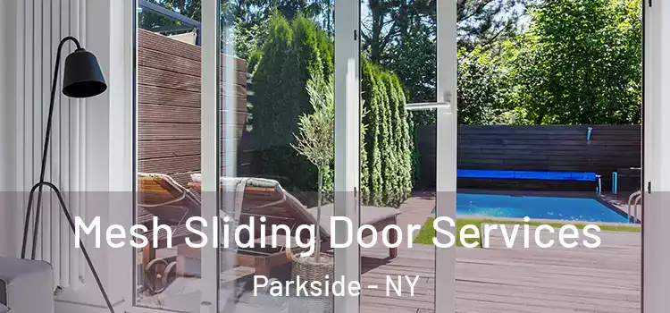 Mesh Sliding Door Services Parkside - NY