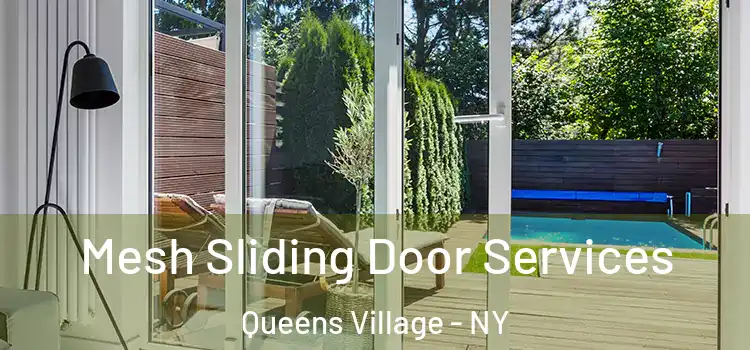 Mesh Sliding Door Services Queens Village - NY
