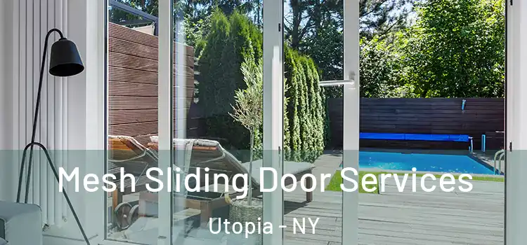 Mesh Sliding Door Services Utopia - NY