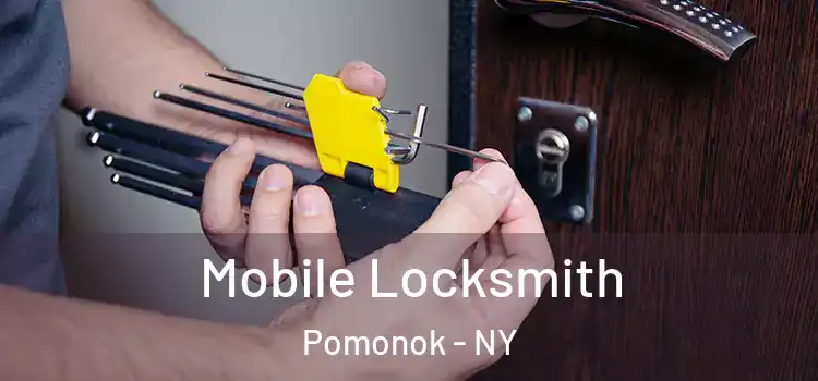 Mobile Locksmith Pomonok - NY