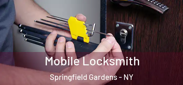 Mobile Locksmith Springfield Gardens - NY