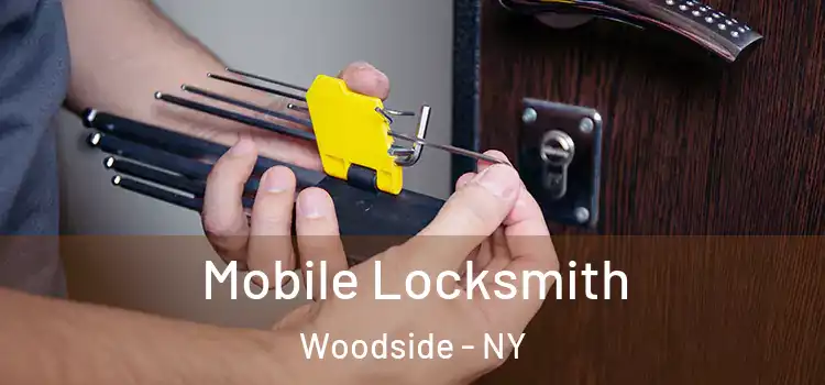 Mobile Locksmith Woodside - NY